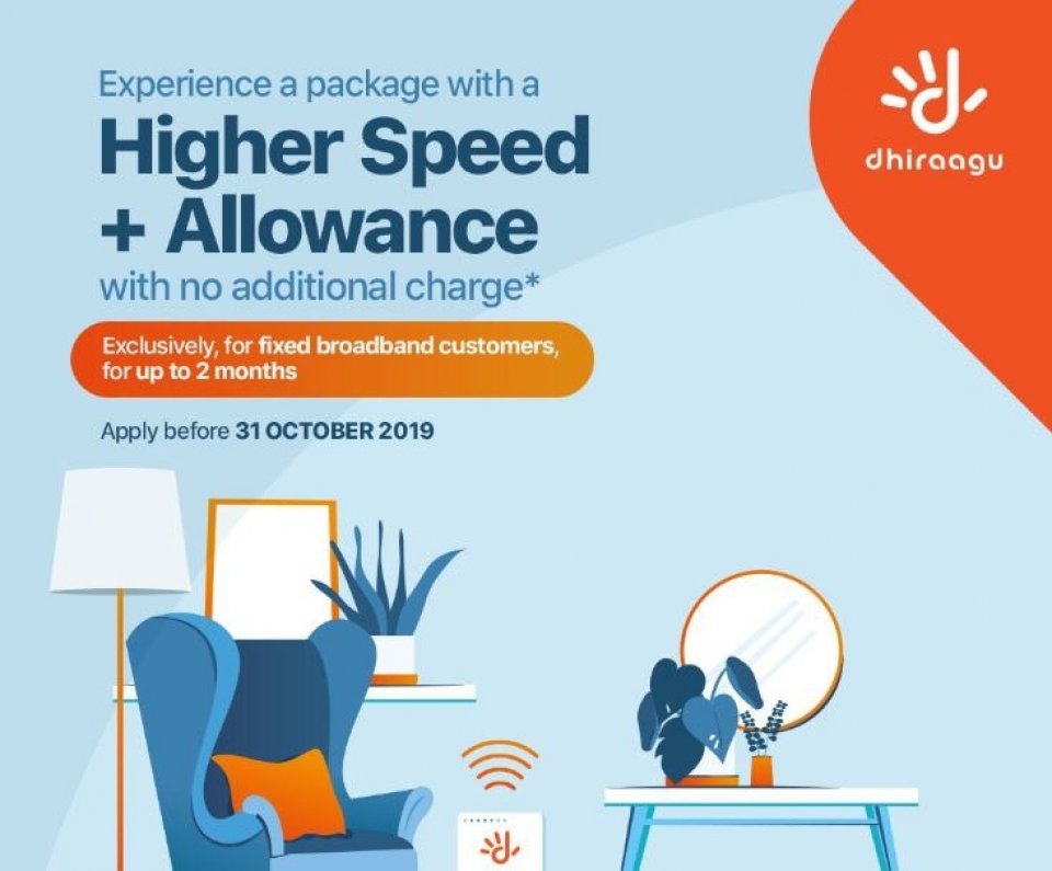 Dhiraagu broadband Customerunnah ehvves haradhakaai nulaa High Speed allowanve eh